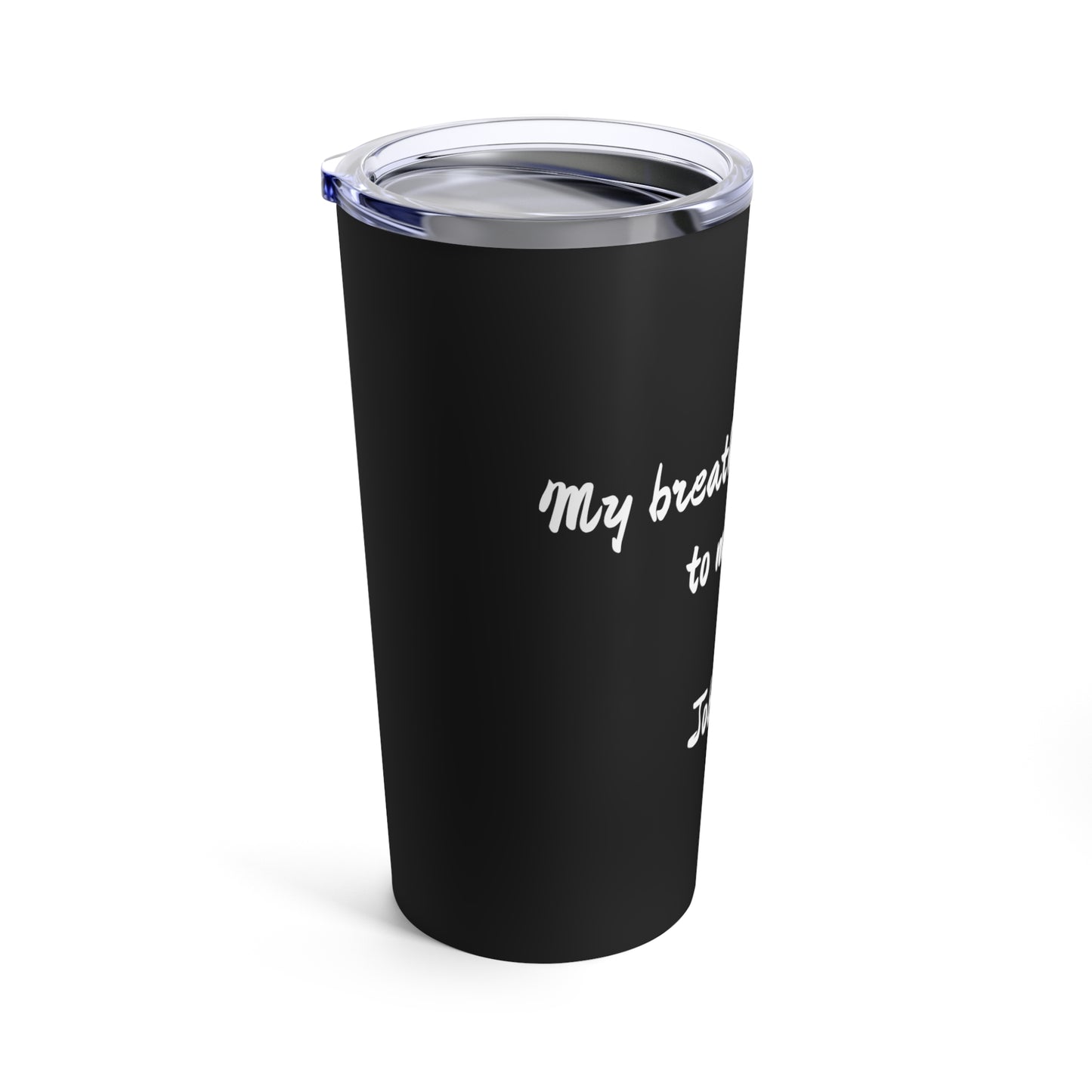 Tumbler 20oz (Job19:17)