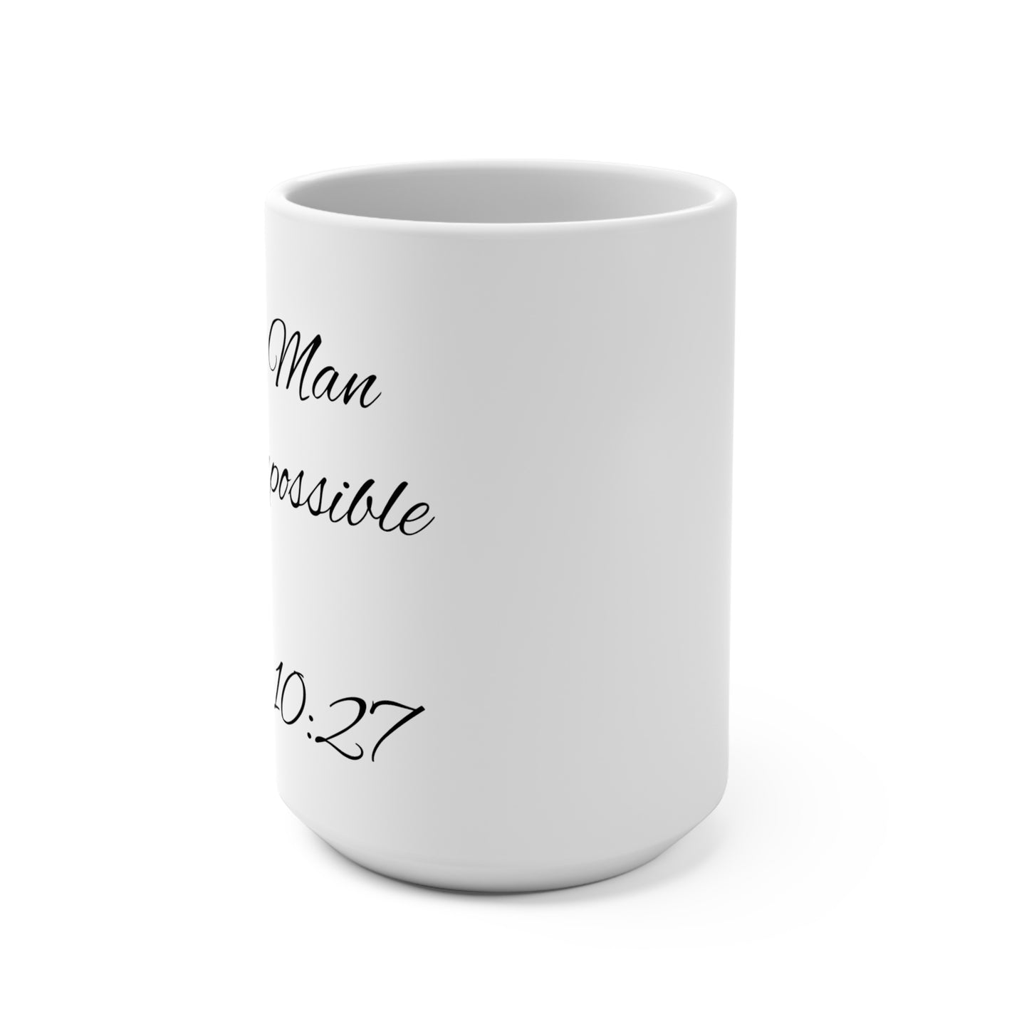 CupsofWisdom 15oz Coffee Mug (Mark 10:27)